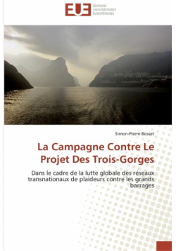La campagne contre le projet des trois-gorges