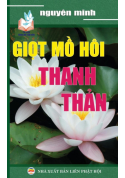 Giọt mồ hôi thanh thản