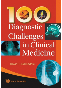 100 Diagnostic Challenges In Clinical Medicine