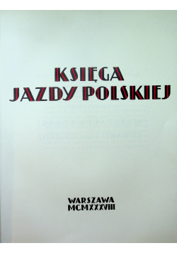 Księga Jazdy Polskiej reprint 1938 roku