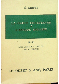 La Gaule Chretienne