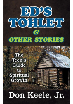 Ed's Tohlet and Other Stories