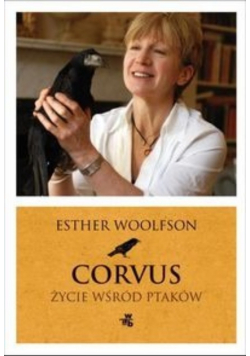 Woolfson Esther Corvus Życie wśród ptaków