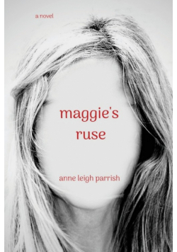maggie's ruse