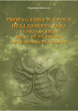 Propaganda w epoce hellenistycznej...