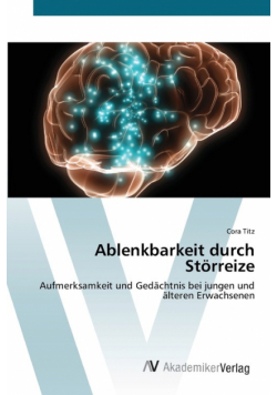 Ablenkbarkeit durch Störreize