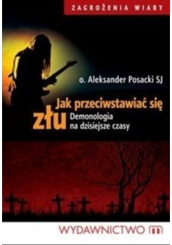 Jak przeciwstawiać się złu