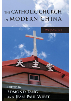 The Catholic Church in Modern China