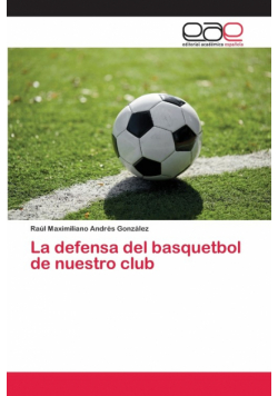 La defensa del basquetbol de nuestro club