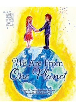 We Are from One Planet