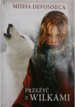 Przeżyć z wilkami
