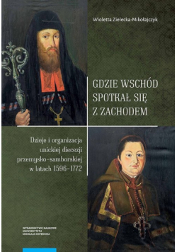 Gdzie Wschód spotkał się z Zachodem