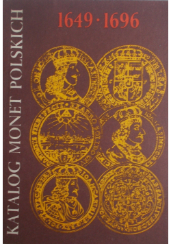 Katalog monet Polskich 1649 1696