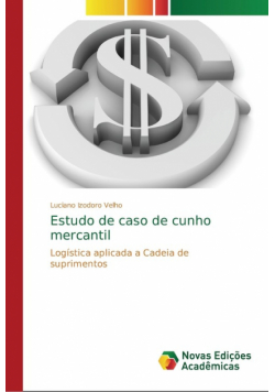 Estudo de caso de cunho mercantil
