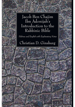 Jacob Ben Chajim Ibn Adonijah's Introduction to the Rabbinic Bible