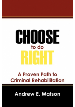 Choose to do Right