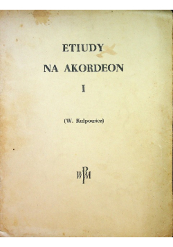 Etiudy na akordeon Tom I