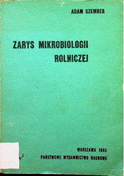 Zarys mikrobiologii rolniczej