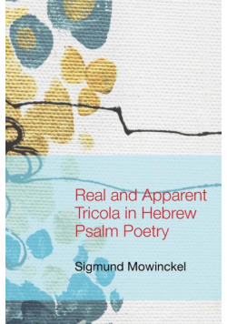 Real and Apparent Tricola in Hebrew Psalm Poetry