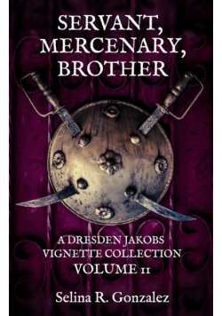Servant, Mercenary, Brother