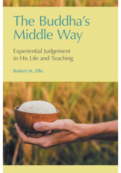 The Buddha's Middle Way