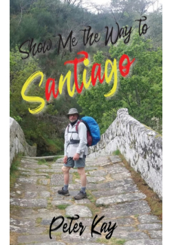 Show Me the Way to Santiago
