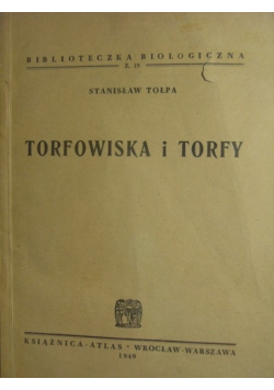 Torfowiska i torfy 1949r.