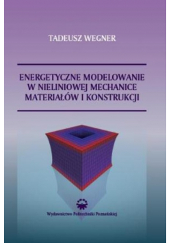 Energetyczne modelowanie w nieliniowej