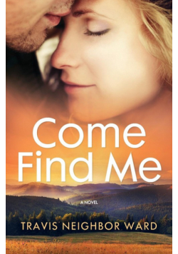 Come Find Me