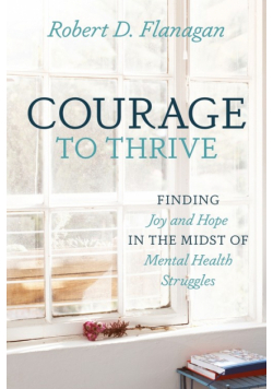 Courage to Thrive