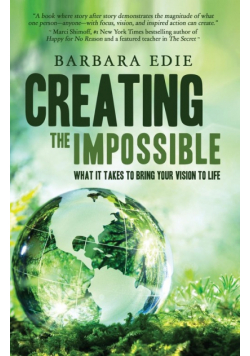 Creating the Impossible