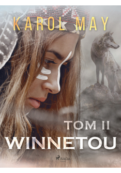 Winnetou. Winnetou: tom II (#2)