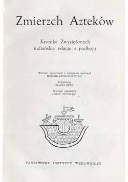 Zmierzch Azteków Kronika zwyciężonych