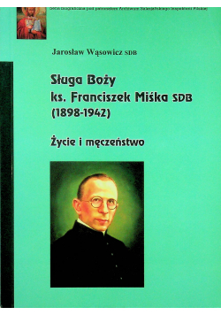 Sługa Boży ks Franciszek Miśka