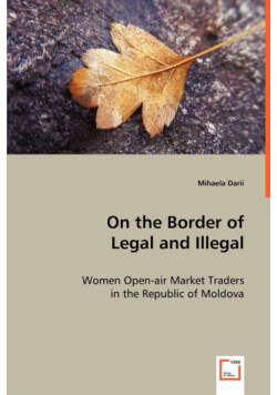 On the Border of Legal and Illegal