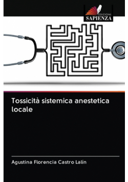 Tossicità sistemica anestetica locale