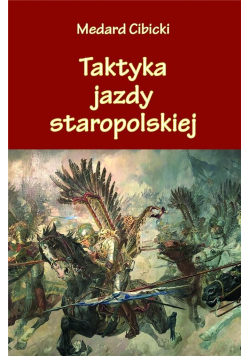 Taktyka jazdy staropolskiej