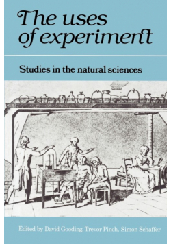 The Uses of Experiment