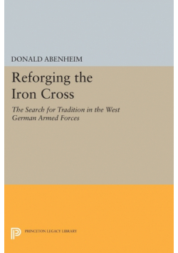 Reforging the Iron Cross