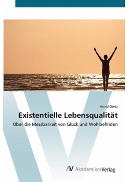 Existentielle Lebensqualität