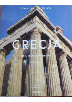 Grecja Od Myken Do Partenonu