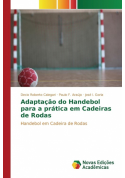 Adaptação do Handebol para a prática em Cadeiras de Rodas