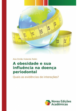 A obesidade e sua influência na doença periodontal