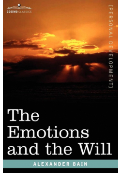 The Emotions and the Will