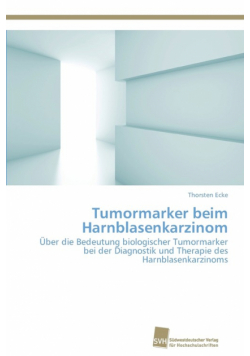 Tumormarker beim Harnblasenkarzinom