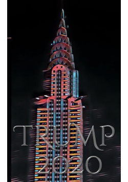 Trump 2020  sir Michael Huhn New York City  Writing drawing Journal