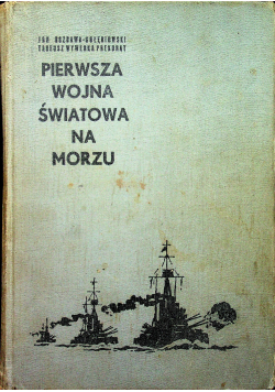Pierwsza wojna światowa na morzu