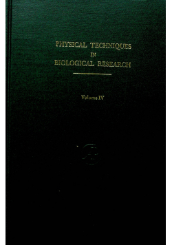 Physical Techniques in Biological Research vol 4