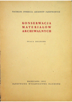 Konserwacja materiałów archiwalnych