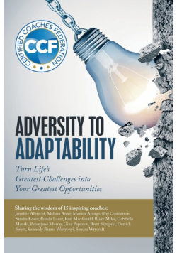 Adversity to Adaptability